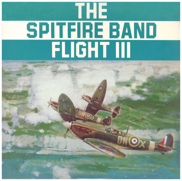 The Spitfire Band - Flight III [Vinyl]
