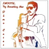 Smooth... Try Something New [CD]