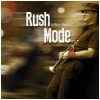 Rush Mode [CD]