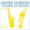 Dexter Gordon Featuring Joe Newman [CD]
