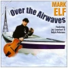 Over The Airwaves [CD]