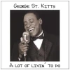 Lot of Livin' To Do [CD]