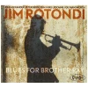 Blues for Brother Ray [CD]