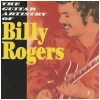 The Guitar Artistry of Billy Rogers [CD]