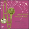 I Hear Music - Modern Music [CD]