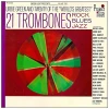 21 Trombones - Rock Blues Jazz - VolumeTwo [Vinyl]