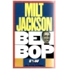 Milt Jackson: Bebop [Tape]