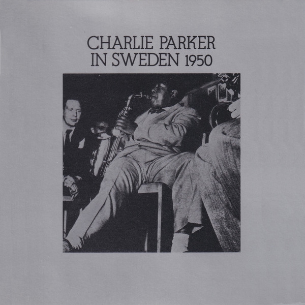 CharlieParkerInSweden 1
