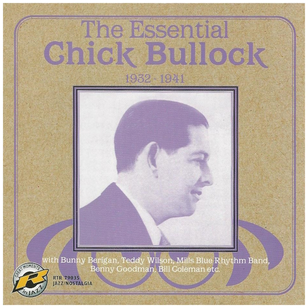 Essential Chick Bullock 1932-1941