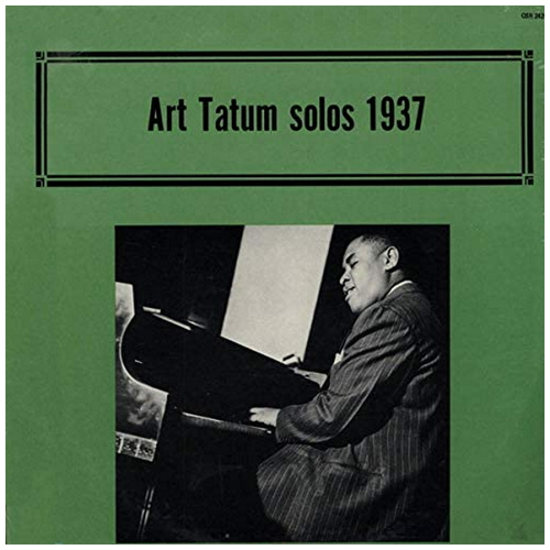 Art Tatum Solos 1937