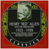 The Chronological Henry 'Red' Allen 1933-1935