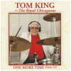 Tom King and the Royal Chicagoans: One More Time Volume VII