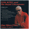 Tom King and the Royal Chicagoans: One More Time Volume IV and V (2 CDs)