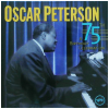 Oscar Peterson - 75th Birthday Celebration