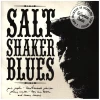 Salt Shaker Blues [CD]