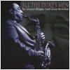 All The Duke's Men - The Greatest Ellington Small Group Recordings