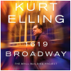 Kurt Elling - 1619 Broadway, The Brill Building Project