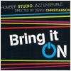 Humber Studio Jazz Ensemble: Bring It On