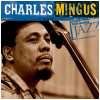 Ken Burns Jazz - Charles Mingus