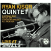 Ryan Kisor Quintet - Live At Smalls [CD]