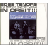 Boss Tenors in Orbit [CD]