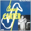 Benny Carter - The Early Forties [Vinyl]