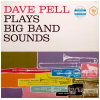 Dave Pell Plays Big Band Sounds
