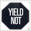 Yield Not