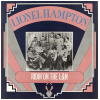 Lionel Hampton: Ridin' On The L&N