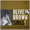 Olive Brown Sings! with Don Ewell & The Boll Weevils Jass Band