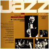Jazz In The Making - The Classic Era 1923-1930