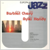 Europa Jazz - Gato Barbieri, Don Cherry, Albert Ayler, John Handy
