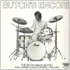 Butch's Encore