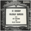 In Concert - Coleman Hawkins with Roy Eldridge & Billie Holiday