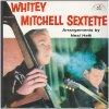 Whitey Mitchell Sextette