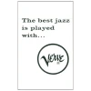 The Best Jazz Is Played with Verve [Tape]