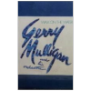 Gerry Mulligan and His Orchestra: Walk on the Water